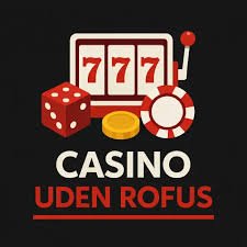 Casino uden ROFUS i Danmark Alt du behøver at vide -226371167